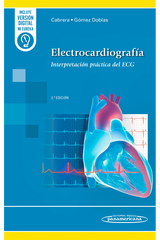 Electrocardiografía 2ª Ed. Interpretación práctica del ECG