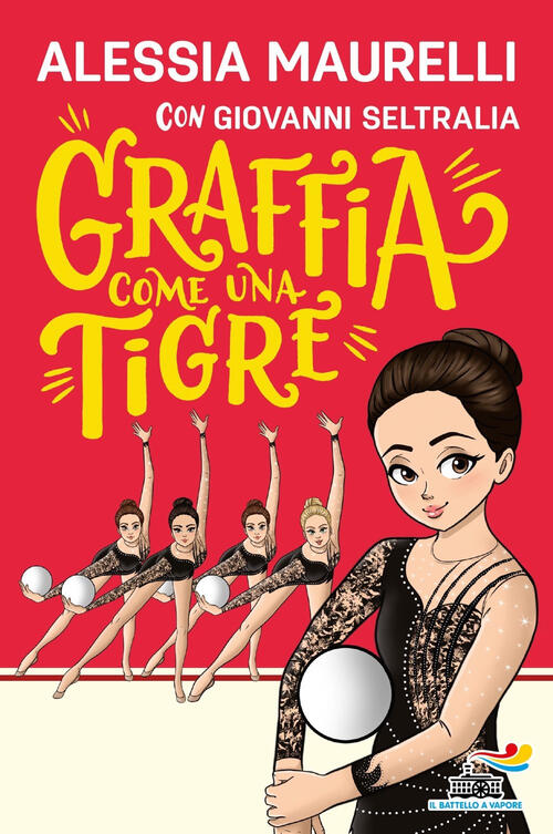 Graffia Come Una Tigre Alessia Maurelli Piemme 2023