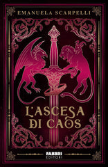 L'ascesa Di Caos Emanuela Scarpelli Fabbri 2026