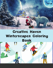 Creative Haven Winterscapes Coloring Book (Creative Haven Coloring Books)