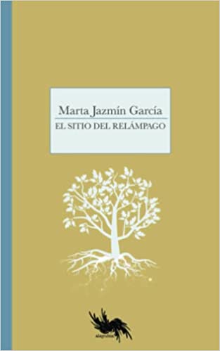 EL SITIO DEL RELÁMPAGO - Marta Jazmín García