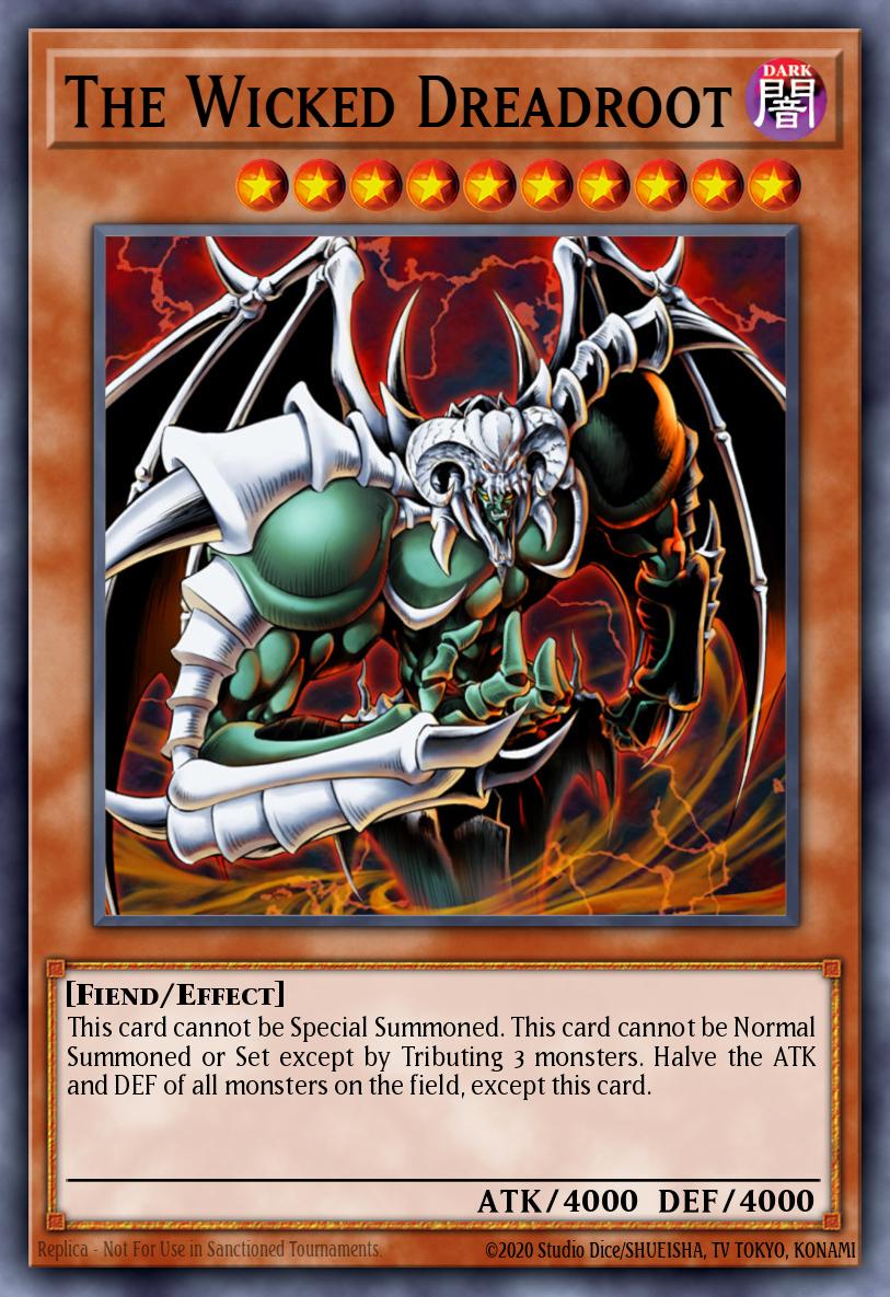 The Wicked Dreadroot - Yu-Gi-Oh! Card Database