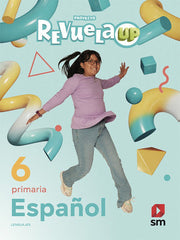 Español 6. Revuela UP Primaria