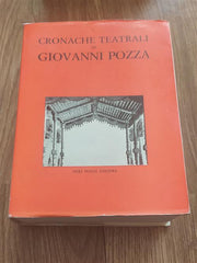 Cronache Teatrali Di Giovanni Pozza