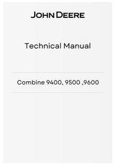 JOHN DEERE COMBINE 9400, 9500, 9600 TECHNICAL MANUAL TM1402