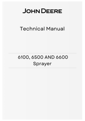 TM1511 - JOHN DEERE 6100, 6500 AND 6600 SPRAYER TECHNICAL MANUAL