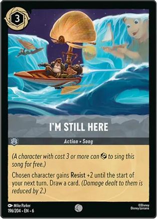 Lorcana - I'm Still Here - 196/204 - Common - Azurite Sea - Top CollectiblesCollectible CardsLorcana